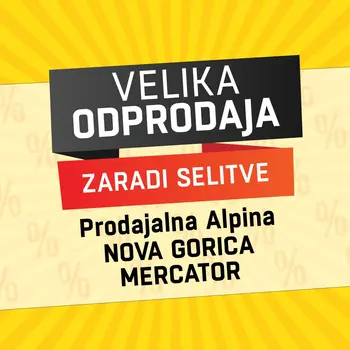 Zadnji dnevi popustov v Alpini Nova Gorica!