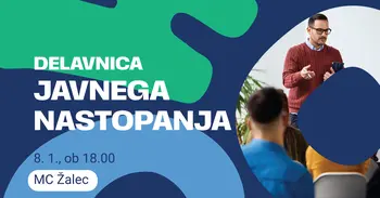DELAVNICA JAVNEGA NASTOPANJA
