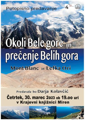 Potopisno predavanje Okoli Bele gore (Mont Blanc) in prečenje Belih gora (Lefka Ori na Kreti)