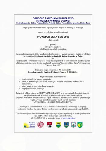 Razpis za podelitev nagrad in priznanj INOVATOR LETA SSD 2016 Razpis za podelitev nagrad in priznanj INOVATOR LETA SSD 2016