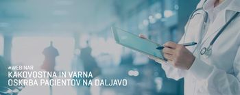 Webinar Kakovostna in varna oskrba pacientov na daljavo