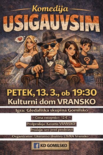 Komedija USIGAUVSIM na VRANSKEM 13.3., ob 19.30
