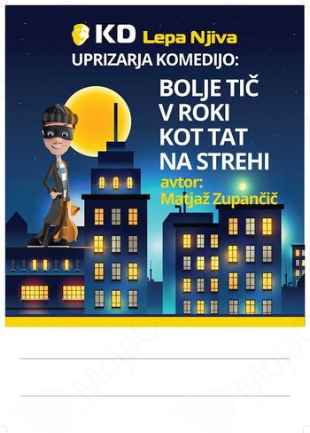 Bolje tič v roki kot tat na strehi - gledališka predstava