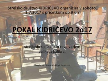 POKAL KIDRIČEVO v streljanju s pištolo in revolverjem velikega kalibra
