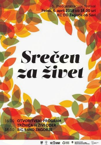5. medgeneracijski festival »Srečen za živet«