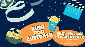 Kino pod zvezdami: Moj oče klobasa (2021)