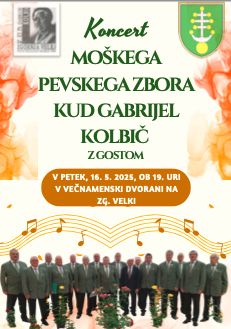 Koncert Moškega pevskega zbora KUD Gabrijel Kolbič z gostom