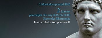 3. Slowindova pomlad - Forum mladih komponistov II