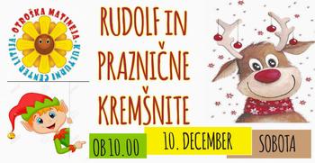 Otroška matineja: Rudolf in praznične kremšnite