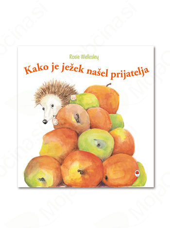 Urica pravljic: Kako je ježek našel prijatelja