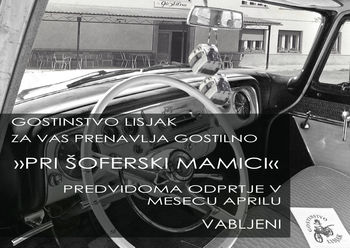 GOSTINSTVO LISJAK PREVZELO ŠOFERSKO MAMICO