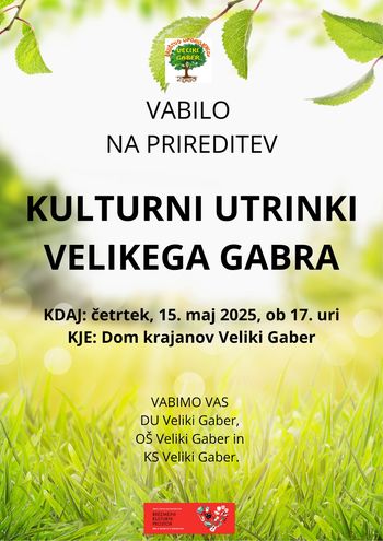 Kulturni utrinki Velikega Gabra – 15. maj