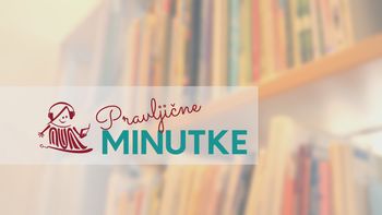 Pravljične minutke in Literarni utrinki