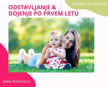 Odstavljanje in dojenje po prvem letu