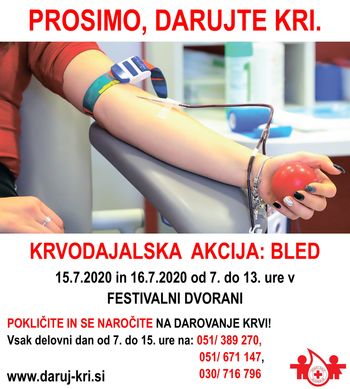 Krvodajalska akcija 15. in 16. julija v Festivalni dvorani na Bledu