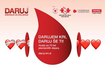 4. JUNIJ, DAN SLOVENSKIH KRVODAJALCEV IN 70 LET  KRVODAJALSTVA V SLOVENIJI