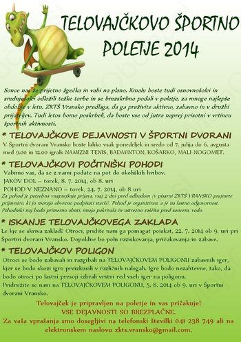 TELOVAJČKOVO ŠPORTNO POLETJE 2014 TELOVAJČKOVO ŠPORTNO POLETJE 2014