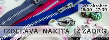 Delavnica Izdelava nakita iz zadrg