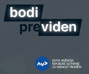Bodi viden, bodi previden - pozor, pešci
