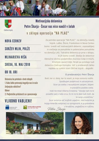 Motivacijska delavnica Petre Škarja, Česar nas niso naučili v šolah, v sklopu operacije »Na plac«