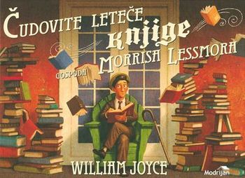 Čudovite leteče knjige gospoda Morrisa Lessmora  