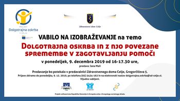 Vabilo na izobraževanje v sklopu projekta Dolgotrajna oskrba Vabilo na izobraževanje v sklopu projekta Dolgotrajna oskrba