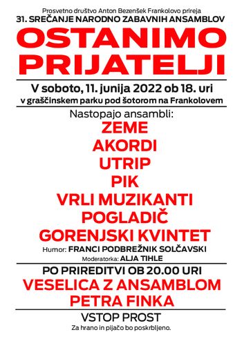 Povabilo: 31. srečanje narodno zabavnih ansamblov Ostanimo prijatelji