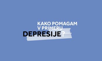 Psihološka prva pomoči ob depresiji