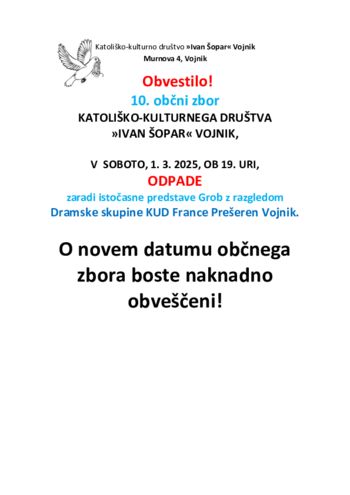 Odpoved dogodka: 10. OBČNI ZBOR KATOLIŠKO-KULTURNEGA DRUŠTVA »IVAN ŠOPAR« VOJNIK,