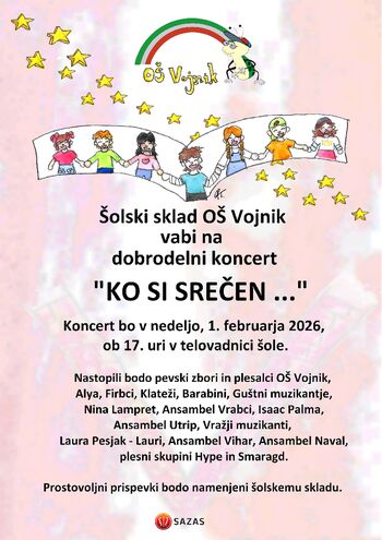 DOBRODELNI KONCERT "KO SI SREČEN..."