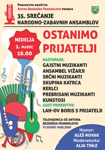 35. SREČANJE NARODNO ZABAVNIH ANSAMBLOV: OSTANIMO PRIJATELJI