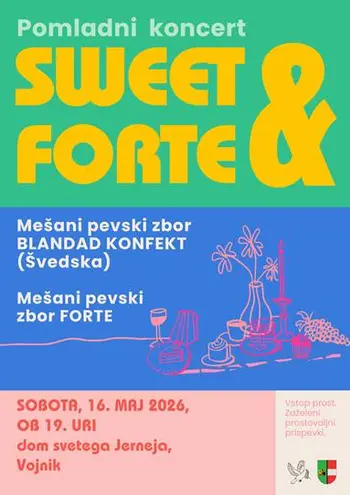 KONCERT MEŠANEGA PEVSKEGA ZBORA FORTE Z GOSTI  IZ ŠVEDSKE