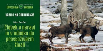 Predavanje - Človek v naravi in v odnosu do prostoživečih živali 