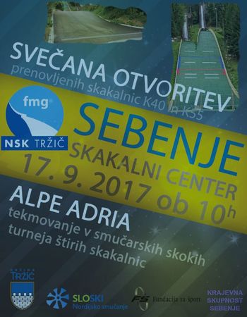 Svečana otvoritev v skakalnem centru Sebenje