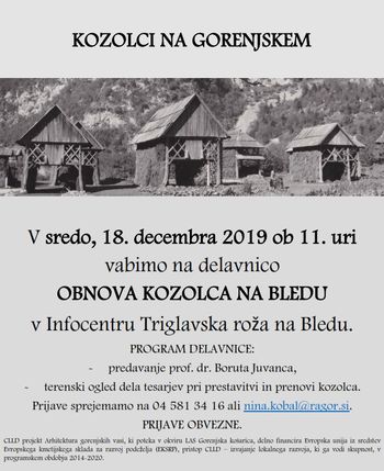 Kozolci na Gorenjskem: obnova kozolca na Bledu