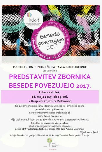 Vabilo na predstavitev zbornika BESEDE POVEZUJEJO 2017 v Krajevni knjižnici Mokronog