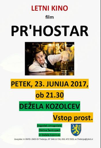 Letni kino v Deželi kozolcev: Pr'Hostar