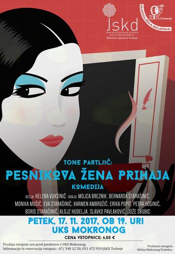 Komedija Toneta Partljiča Pesnikova žena prihaja v Mokronogu