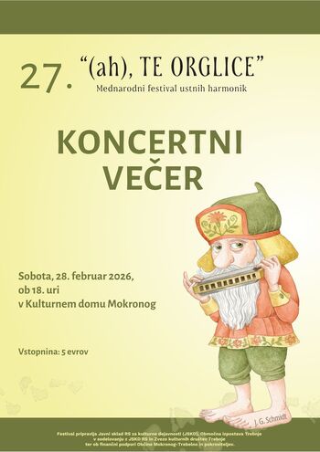 Koncertni večer 27. Mednarodnega festivala ustnih harmonik "(ah), TE ORGLICE 