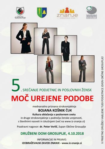 5. srečanje podjetnic in poslovnih žensk v Grosupljem - Moč urejene podobe
