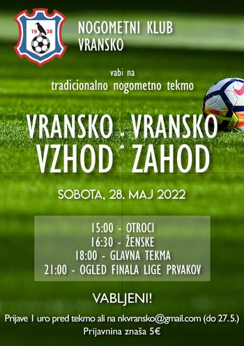 NOGOMETNA TEKMA VRANSKO VZHOD : ZAHOD 