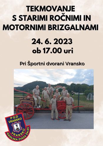 Gasilsko tekmovanje s starimi ročnimi in motornimi brizgalnami 