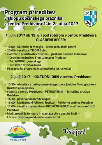 Program prireditev v sklopu občinskega praznika v centru Preddvora 1. in 2. julija 2017