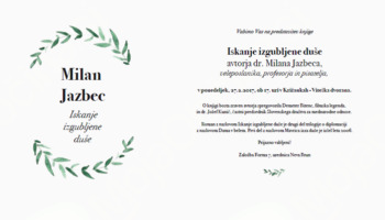 VABILO NA PREDSTAVITEV KNJIGE DR. MILANA JAZBECA: ISKANJE IZGUBLJENE DUŠE