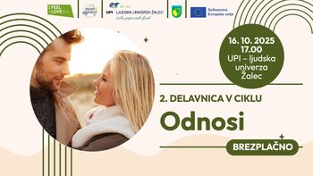 Prijetne odnose gradimo vsi. Začnimo pri sebi.(delavnica)