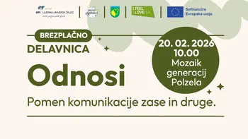 Odnosi: pomen komunikacije za dober odnos z drugimi in samim seboj (delavnica z Biserko Neuholt Hlastec)