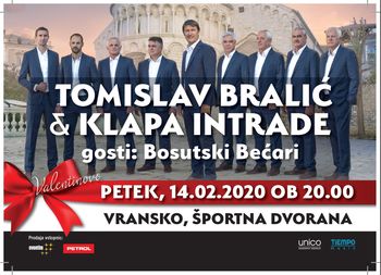 TOMISLAV BRALIĆ IN KLAPA INTRADE