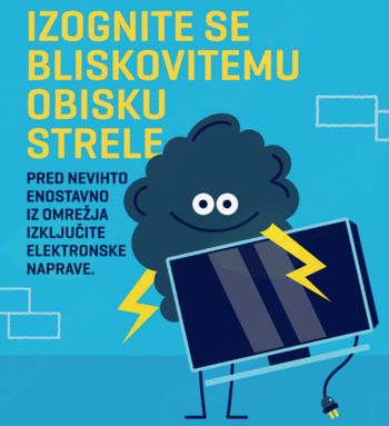 Bodite hitrejši od strele. Še pred nevihto in ob odhodu na dopust iz omrežja izklopite elektronske naprave.