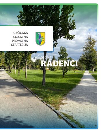Sprejeta občinska celostna prometna strategija občine Radenci