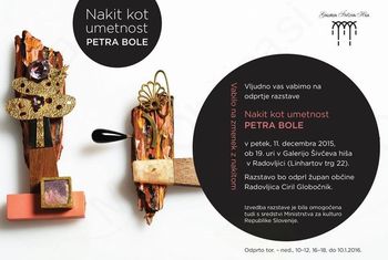 Otvoritev razstave Nakit kot umetnost avtorice Petre Bole